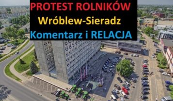 Protest rolników Wróblew-Sieradz (8.05.2018)q