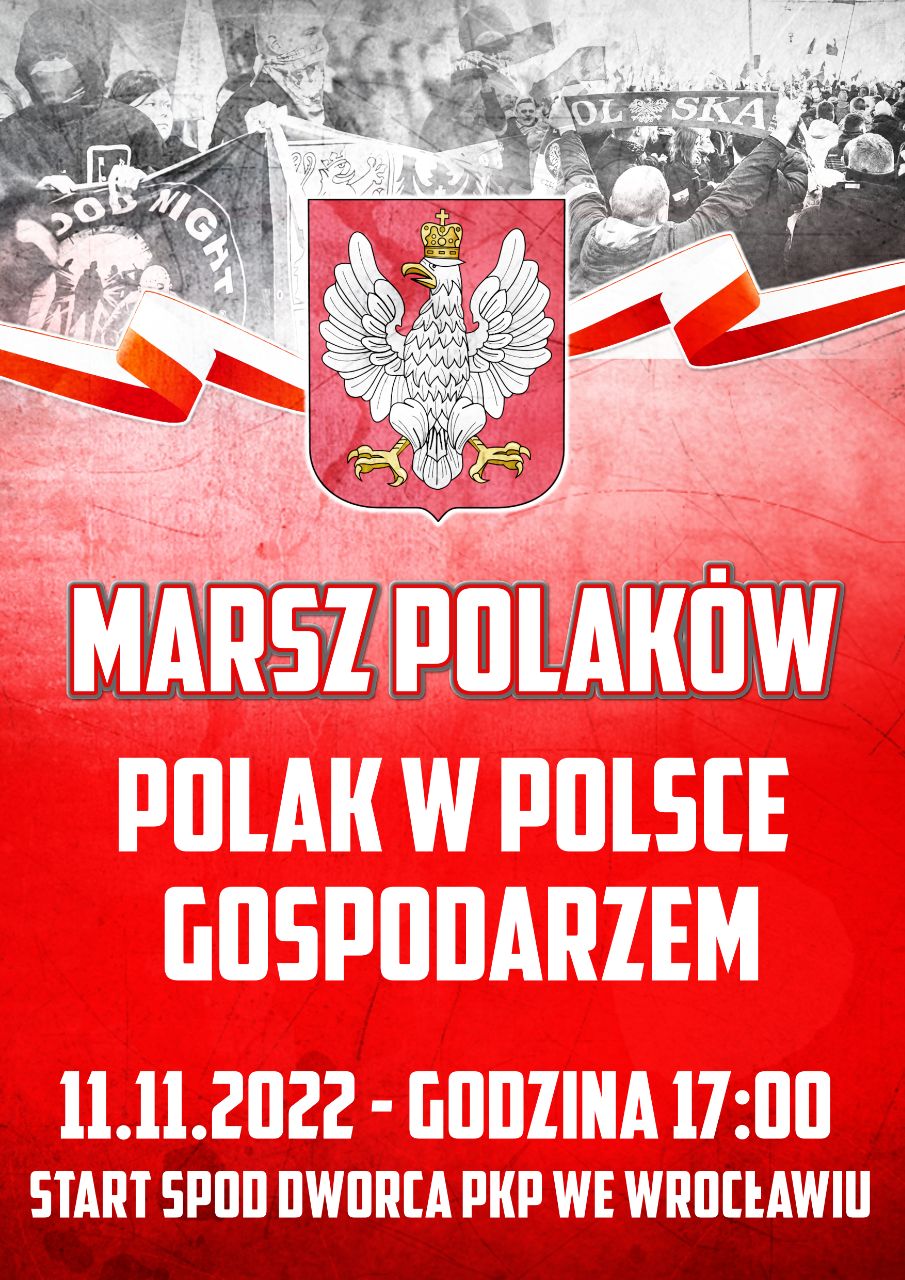 Marsz Polaków - Polak w Polsce gospodarzem