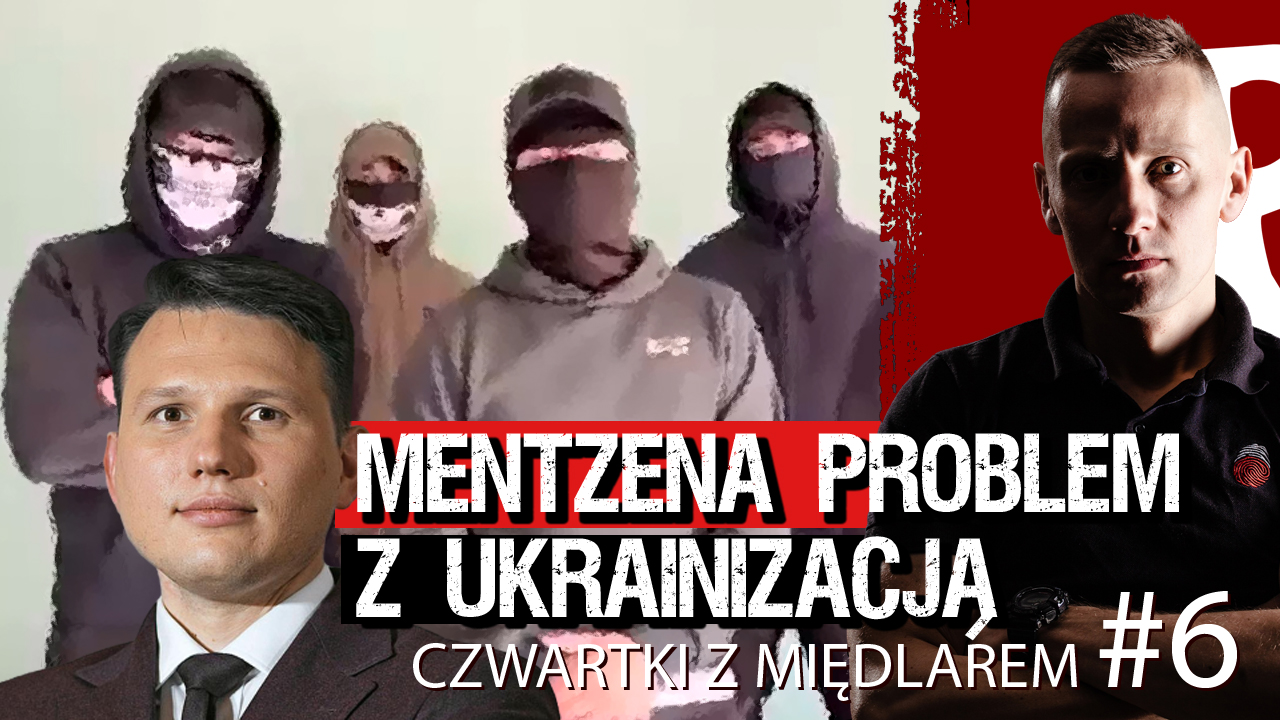 Mentzen published a video with threats from Ukrainians. Jacek Międlar comments on the video [VIDEO].